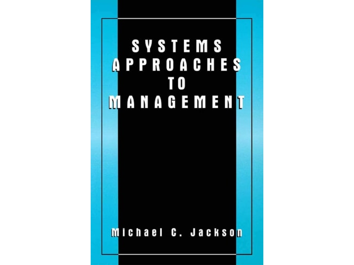 Livro Systems Approaches To Management De Michael C Jackson (inglês)