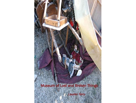 Livro Museum of Lost and Broken Things de Lauren Terry (Inglês)