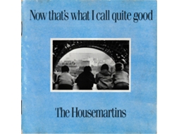 CD The Housemartins - Now That's What I Call Quite Good