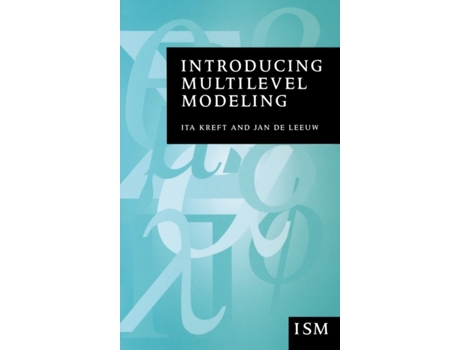 Livro Introducing Multilevel Modeling (Introducing Statistical Methods series) Ita G G Kreft, Jan de Leeuw (Inglês)