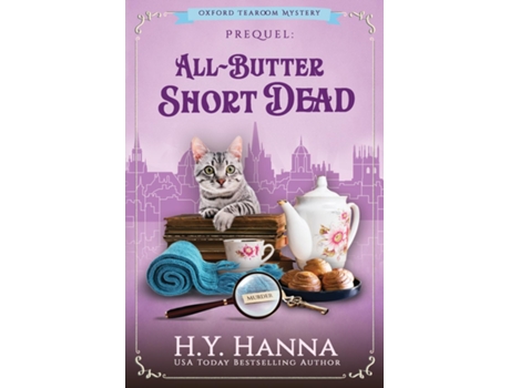 Livro All-butter Shortdead The Oxford Tearoom Mysteries - Prequel Novella De Hanna, Hy Et Al. (inglês)