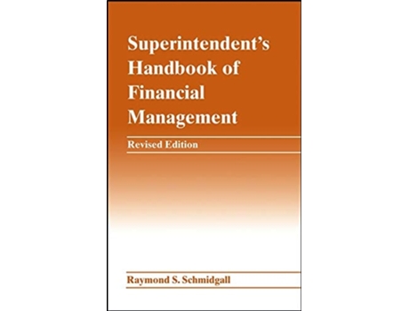 Livro Superintendent's Handbook of Financial Management de Raymond S. Schmidgall (Inglês)