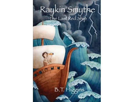 Livro Raykin Smythe The Last Red Ship De B T Higgins (inglês)