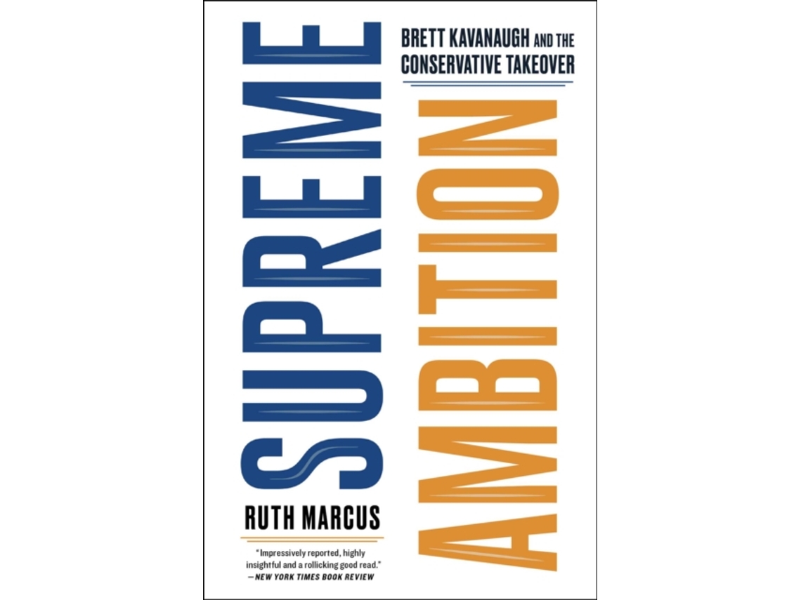 Livro supreme ambition de ruth marcus (inglês)