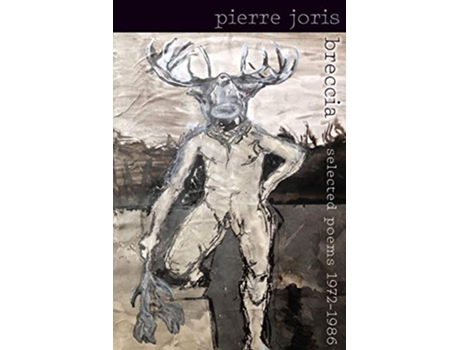 Livro Breccia selected poems 19721986 de Pierre Joris (Inglês)