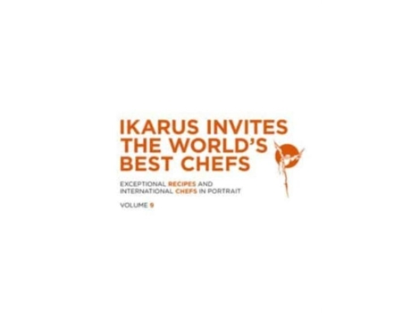 Livro Ikarus Invites the Worlds Best Chefs de Martin Klein (Inglês - Capa Dura)