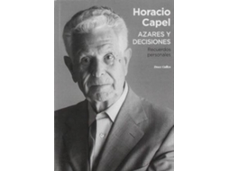 Livro Azares Y Decisiones Recuerdos Personales de Horacio Capel (Espanhol)