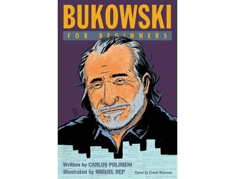 Livro bukowski for beginners de carlos (carlos polimeni) polimeni (inglês)