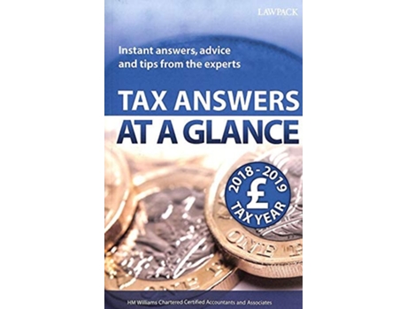 Livro Tax Answers at a Glance 2018/19 de HW Williams Chartered Certified Accountants and Associates (Inglês)