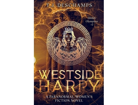 Livro Westside Harpy de T J DesChamps (Inglês)