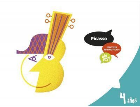 Livro Proyecto ¿Lo ves? - 4 años : Picasso de Laura Jiménez Quinto, Mª Dolores Todolí Bofí, Roberto Aliaga Sánchez, Design da capa por Lalalimola, Ilustrado por Sara Rojo Pérez, Ilustrado por Alberto Díaz Pérez, Ilustrado por David Arnau (Espanhol)