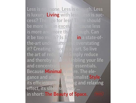 Livro The Beauty of Space Living in Minimal Style de Chris van Uffelen (Inglês)