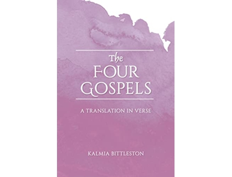 Livro Four Gospels de Kalmia Bittleston (Inglês)