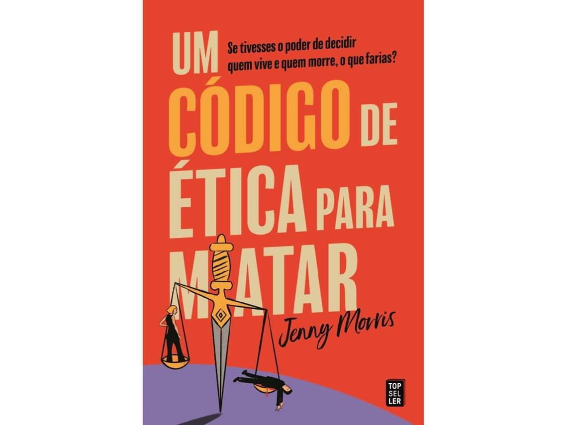 Um Código de Ética para Matar TOPSELLER 