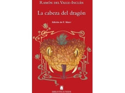 Livro La Cabeza Del Dragón de Ramón Valle-Inclán (Espanhol)