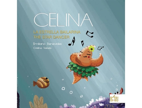 Livro Celina, La Estrella Bailarina / Celina, The Star Dancer de Benevides Emiliano (Espanhol)