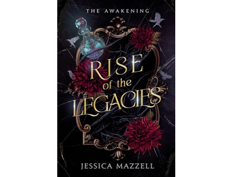 Livro Rise of the Legacies The Awakening de Jessica Mazzell (Inglês)