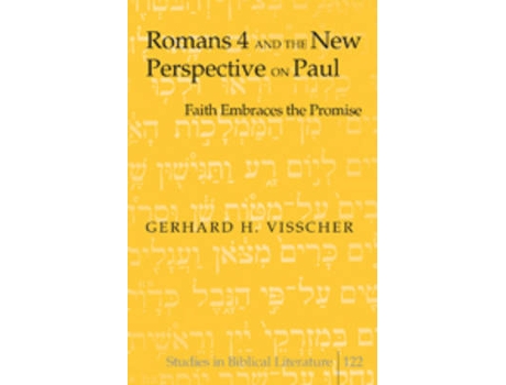 Livro romans 4 and the new perspective on paul de gerhard h. visscher (inglês)