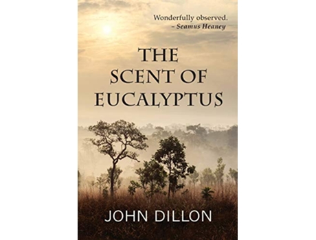 Livro The Scent of Eucalyptus de John Dillon (Inglês)