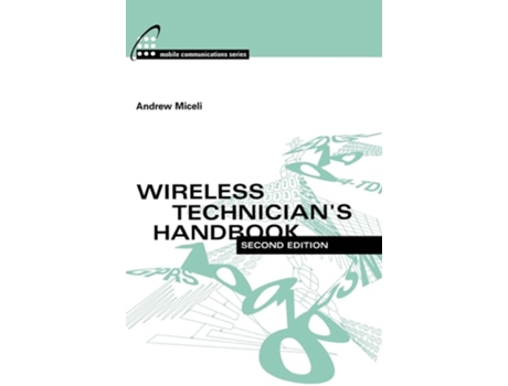 Livro Wireless Technicians Handbook 2e De Andrew Miceli (inglês)