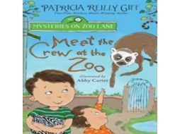 Livro Meet the Crew at the Zoo de Patricia Reilly Giff (Inglês)
