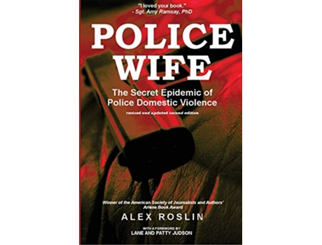 Livro Police Wife The Secret Epidemic of Police Domestic Violence de Alex Roslin (Inglês)