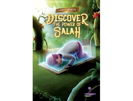 Livro Discover the power of salah (1) Ariba Farheen (Inglês)