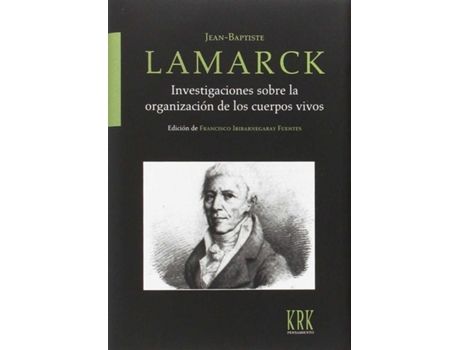 Livro Investigaciones Sobre La Organización De Los Cuerpos Vivos de Jean-Baptiste Lamarck (Español)