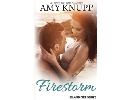 Livro Firestorm de Amy Knupp (Inglês)