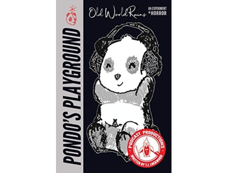 Livro Old World Ruins Pondos Playground Presents de TJ Lockwood (Inglês)