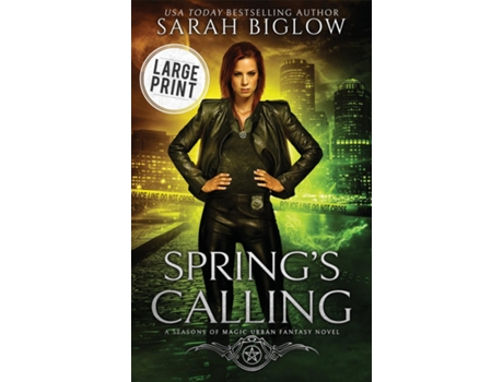 Livro Springs Calling A Large Print Prophesied Savior Urban Fantasy de Sarah Biglow (Inglês)