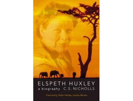 Livro Elspeth Huxley de C S Nicholls (Inglês)