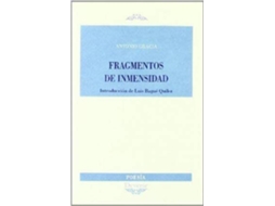 Livro Fragmentos De Inmensidad de Antonio Gracia (Espanhol)