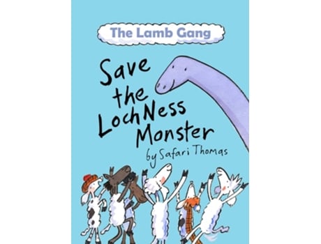 Livro Lamb Gang save the Loch Ness monster de Clinton Banbury (Inglês)