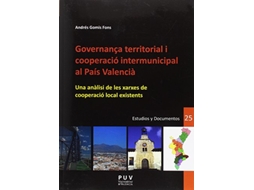 Livro Governança Territorial I Cooperació Intermunicipal Al País Valencià de Andrés Gomis Fons (Espanhol)