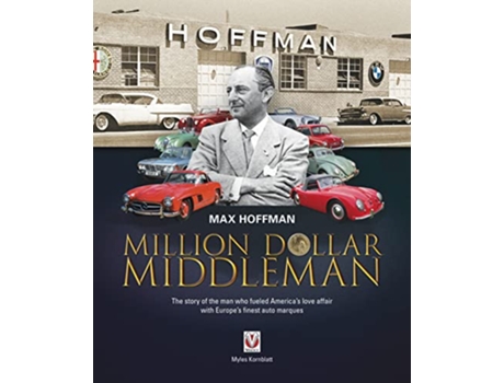 Livro Max Hoffman de Myles Kornblatt (Inglês - Capa Dura)