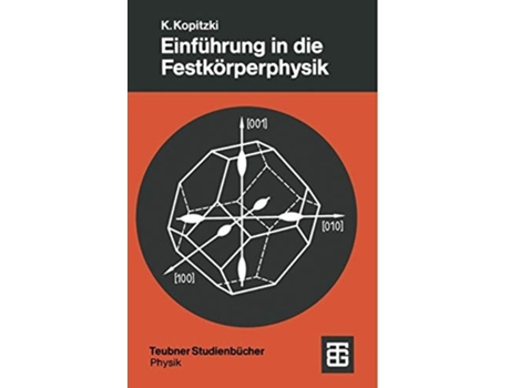 Livro Einführung in die Festkörperphysik de Konrad Kopitzki ( Inglês )