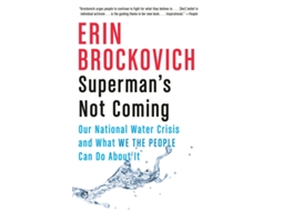 Livro Supermans Not Coming de Erin Brockovich (Inglês)