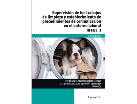 Livro Supervisión De Los Trabajos De Limpieza Y Establecimiento De Procedimientos De Comunicación En El Entorno Laboral