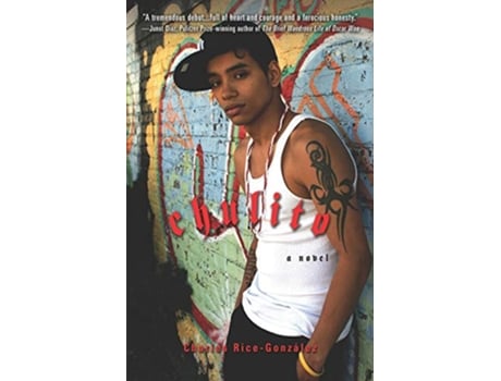 Livro Chulito A Novel de Charles RiceGonzalez (Inglês)