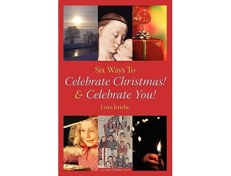 Livro Six Ways to Celebrate Christmas Celebrate You de Lynn Jericho (Inglês)