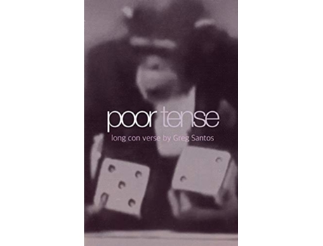Livro poor tense long con verse de Greg Santos (Inglês)