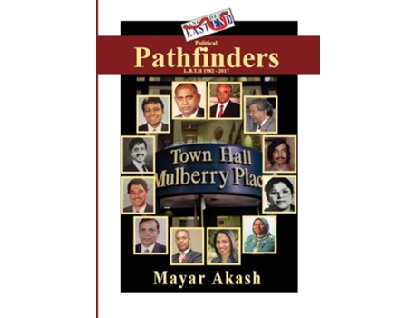 Livro Political Pathfinders: LBTH 1982-2017 de Mayar Akash ( Inglês )