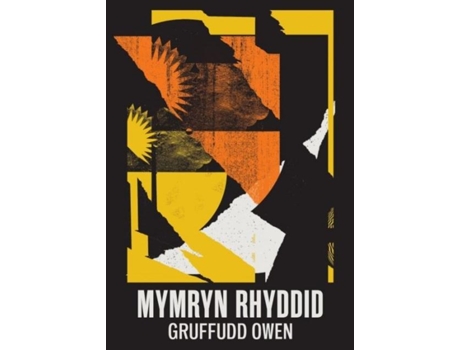 Livro Mymryn Rhyddid De Gruffudd Owen (welsh)