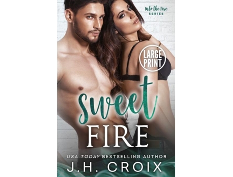 Livro Sweet Fire De Croix, Jh Et Al. (inglês)