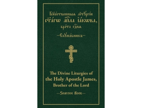 Livro the divine liturgies of the holy apostle james, brother of the lord de vitaly permiakov (inglês)