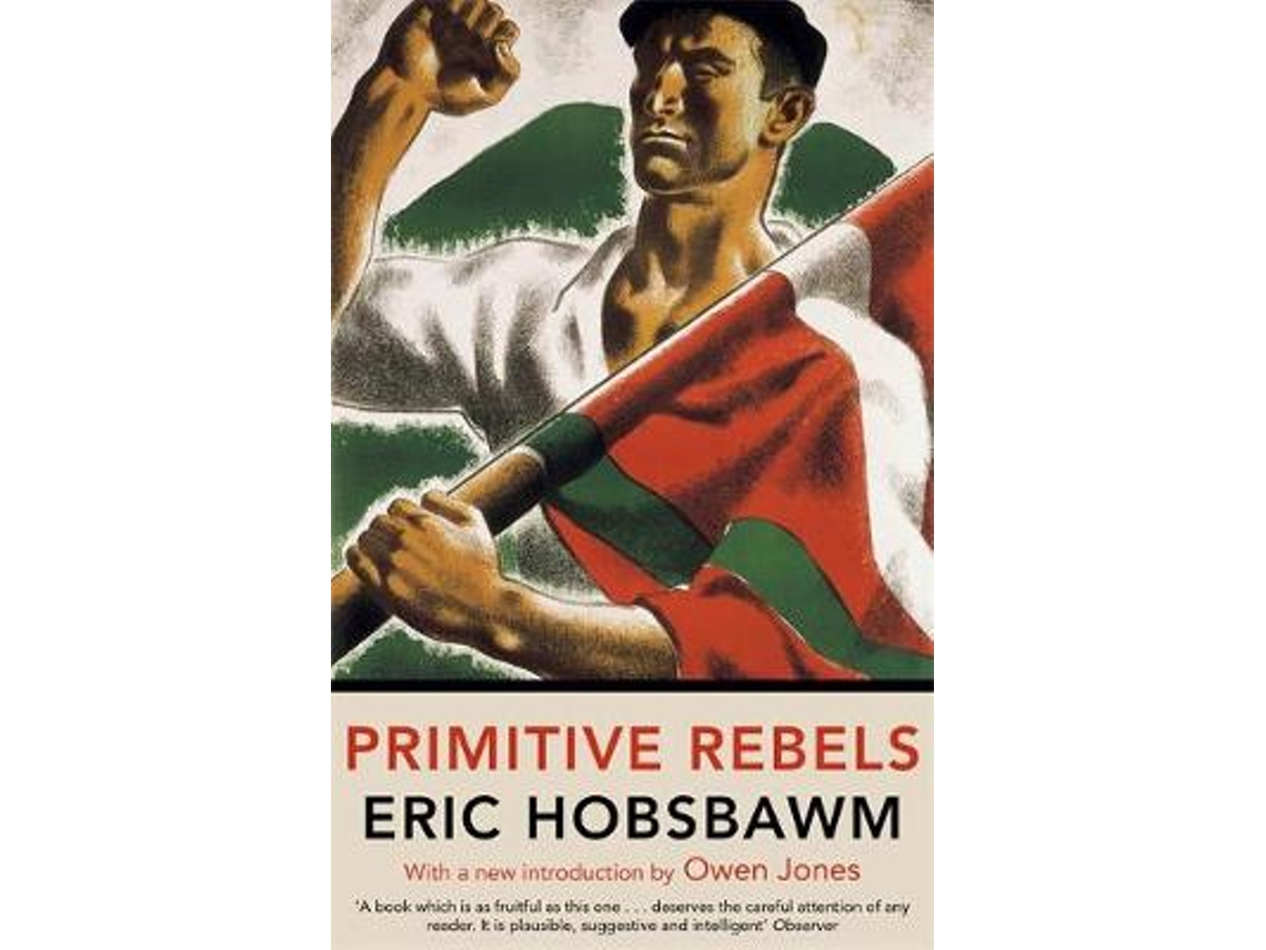 Livro Primitive Rebels de Eric Hobsbawm (Inglês)