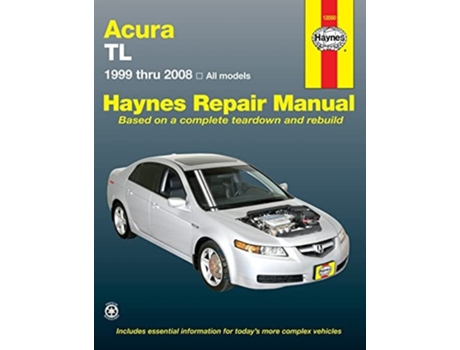 Livro Acura Tl For Tl Models Haynes Repair Manual De Haynes (inglês)