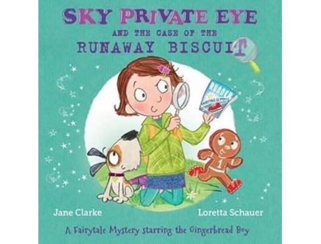 Livro Sky Private Eye And The Case Of The Runaway Biscuit De Jane Clarke (inglês)