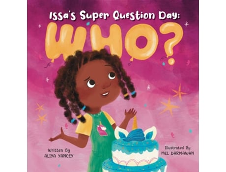 Livro Issas Super Question Day Who? De Aliya Yancey (inglês)
